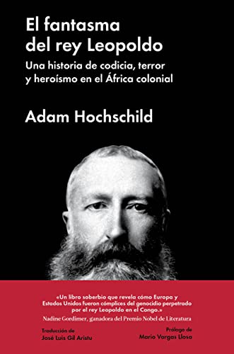 9788416665303: EL FANTASMA DEL REY LEOPOLDO: Una historia de codicia, terror y herosmo en el frica colo (ENSAYO GENERAL)