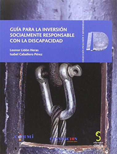 Imagen de archivo de GUA PARA LA INVERSIN SOCIALMENTE RESPONSABLE CON LA DISCAPACIDAD a la venta por Hiperbook Espaa