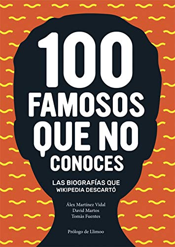 Stock image for 100 famosos que no conoces for sale by Revaluation Books