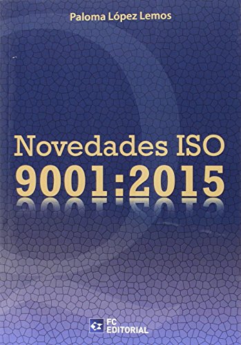 Imagen de archivo de NOVEDADES ISO 9001:2015 a la venta por Antrtica