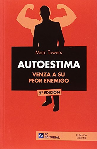 Stock image for AUTOESTIMA. VENZA A SU PEOR ENEMIGO for sale by Siglo Actual libros