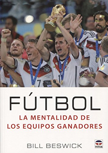 Imagen de archivo de FTBOL: LA MENTALIDAD DE LOS EQUIPOS GANADORES a la venta por KALAMO LIBROS, S.L.