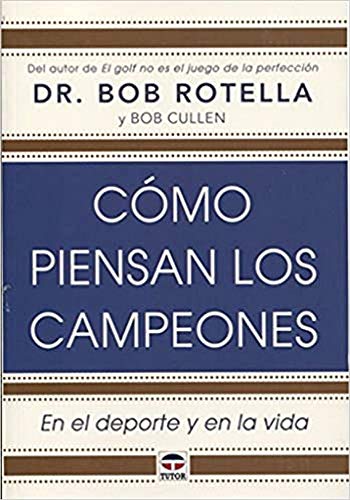 Beispielbild fr CMO PIENSAN LOS CAMPEONES: EN EL DEPORTE Y EN LA VIDA zum Verkauf von KALAMO LIBROS, S.L.