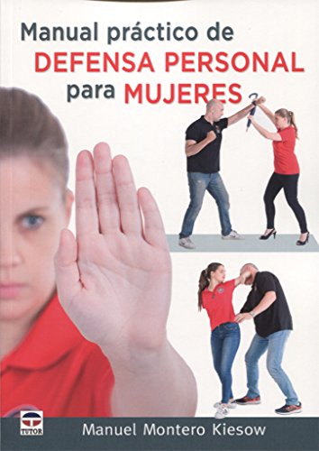 9788416676279: Manual prctico de Defensa Personal para mujeres