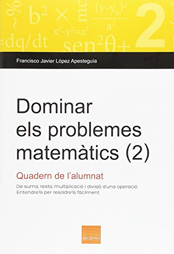 Stock image for Dominar els problemes matematics 2 for sale by Iridium_Books