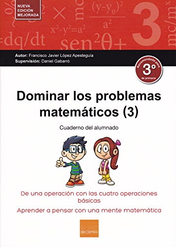 Stock image for E.P.-DOMINAR PROBLEMAS MATEMATICOS 3� (2017) for sale by Iridium_Books