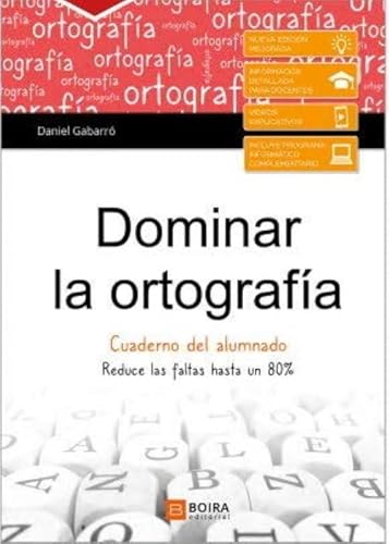 Imagen de archivo de DOMINAR LA ORTOGRAFIA - CUADERNO DEL ALUMNADO a la venta por Hilando Libros