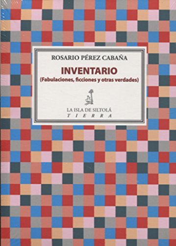 Stock image for INVENTARIO (FABULACIONES, FICCIONES Y OTRAS VERDADES) for sale by KALAMO LIBROS, S.L.