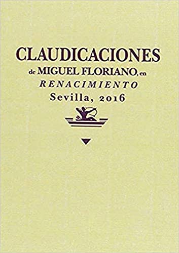 Imagen de archivo de CLAUDICACIONES a la venta por KALAMO LIBROS, S.L.