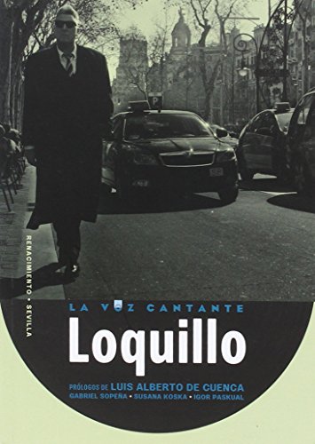 Stock image for LOQUILLO: La voz cantante for sale by KALAMO LIBROS, S.L.
