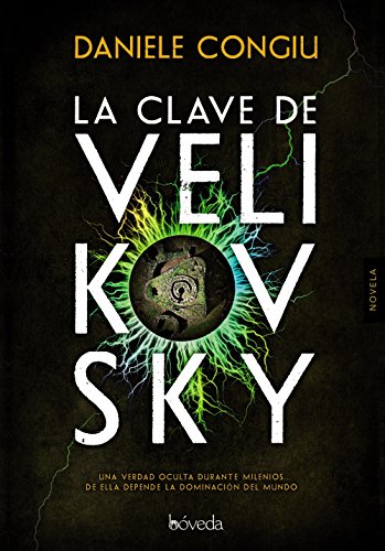 Stock image for LA CLAVE DE VELIKOVSKY for sale by KALAMO LIBROS, S.L.