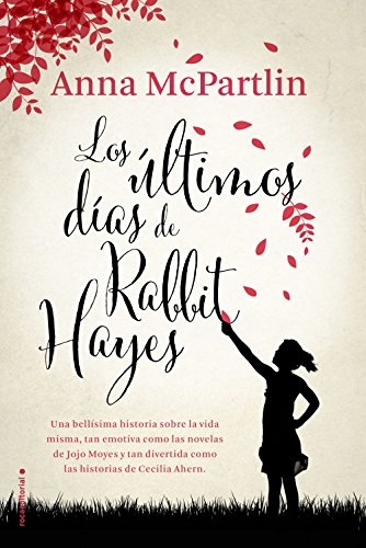 9788416700547: Los ltimos das de Rabbit Hayes (Spanish Edition)