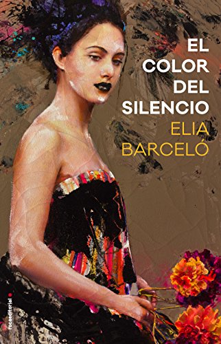 9788416700783: El color del silencio / The Color of Silence
