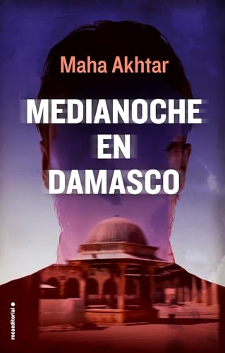 Imagen de archivo de Medianoche en Damasco a la venta por Better World Books