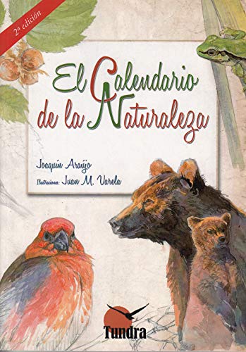 Stock image for EL CALENDARIO DE LA NATURALEZA for sale by KALAMO LIBROS, S.L.