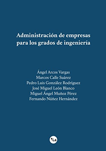 Stock image for Administraci n de empresas para los grados de ingeniera (Lanzamiento) for sale by Iridium_Books