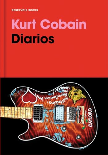 Imagen de archivo de Diarios. Kurt Cobain / Kurt Cobain: Journals (Spanish Edition) a la venta por SoferBooks