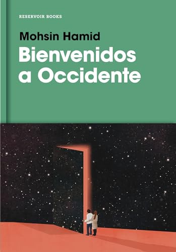 Beispielbild fr Bienvenidos a Occidente / Exit West (Spanish Edition) zum Verkauf von Half Price Books Inc.