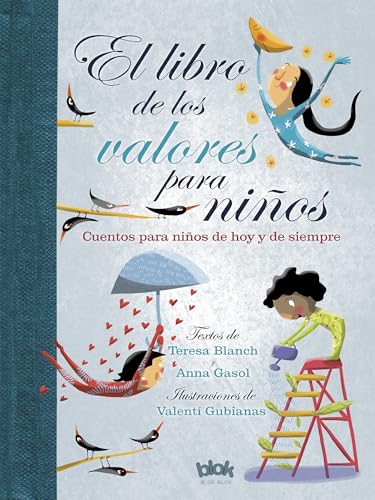 Beispielbild fr El libro de los valores para niños / The Book of Values for Children (Spanish Edition) zum Verkauf von GoldenWavesOfBooks