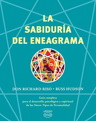 Imagen de archivo de La sabidura del Eneagrama: Gua completa para el desarrollo psicolgico y espiritual de los Nueve Tipos de Personalidad (Spanish Edition) a la venta por Books Unplugged