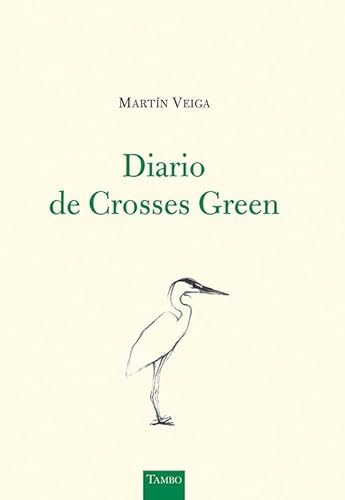 Stock image for Diario de Crosses Green for sale by AG Library