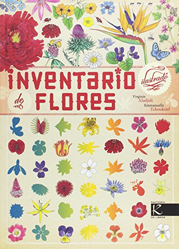 Imagen de archivo de Inventario Ilustrado De Flores (ciencias) a la venta por RecicLibros