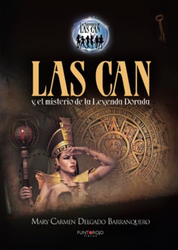 Stock image for Las Can y el misterio de la Leyenda Dorada for sale by medimops