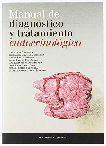 Stock image for Manual de diagnstico y tratamiento endocrinolgico for sale by AG Library