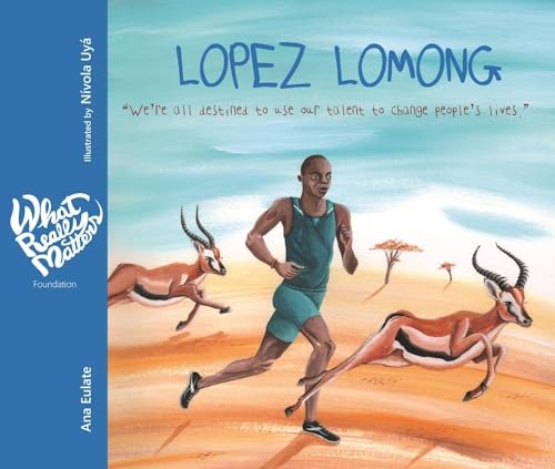 9788416733156: Lopez Lomong: We're All Destined to Use Our Talent to Change People's Lives