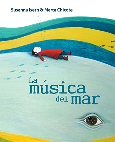 Imagen de archivo de La m?sica del mar (The Music of the Sea) (Spanish Edition) a la venta por SecondSale