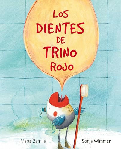 Beispielbild fr Los Dientes de Trino Rojo (Chirpy Charlie's Teeth) : (Chirpy Charlie's Teeth) zum Verkauf von Better World Books