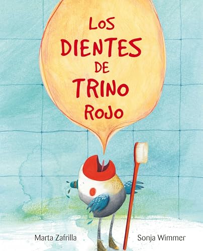 Imagen de archivo de Los Dientes de Trino Rojo (Chirpy Charlie's Teeth) : (Chirpy Charlie's Teeth) a la venta por Better World Books: West