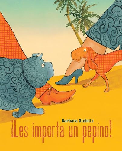 Stock image for ?Les importa un pepino! (Who Cares!) (Spanish Edition) for sale by SecondSale