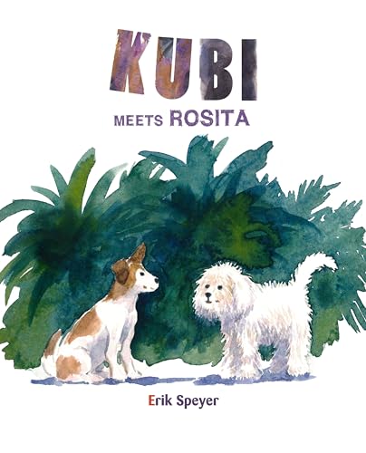 9788416733385: Kubi Meets Rosita