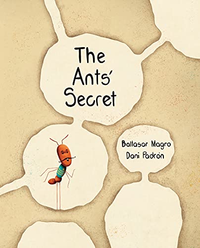 Beispielbild fr The Ants' Secret zum Verkauf von Better World Books