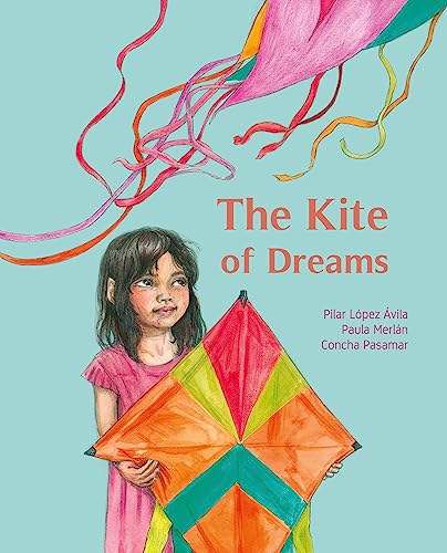 Stock image for The Kite of Dreams for sale by SecondSale