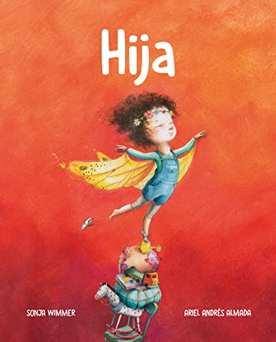 Beispielbild fr Hija (Little One) (Amor de familia) (Spanish Edition) zum Verkauf von BooksRun