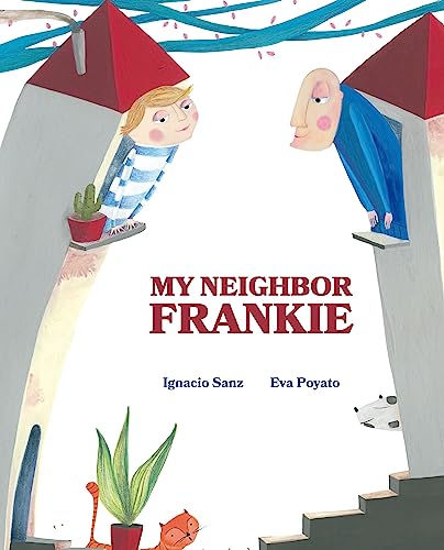 Beispielbild fr My Neighbor Frankie zum Verkauf von ThriftBooks-Dallas