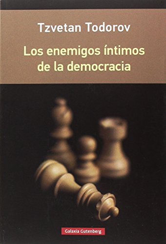 Beispielbild fr LOS ENEMIGOS NTIMOS DE LA DEMOCRACIA zum Verkauf von KALAMO LIBROS, S.L.