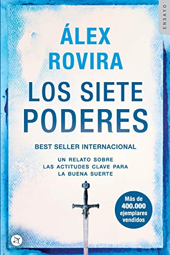 Beispielbild fr Los Siete Poderes: Un relato sobre las actitudes clave para la buena suerte (Spanish Edition) zum Verkauf von HPB-Ruby