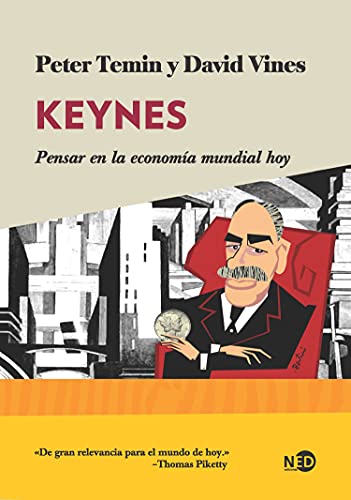 Beispielbild fr KEYNES: Pensar en la economa mundial hoy zum Verkauf von KALAMO LIBROS, S.L.
