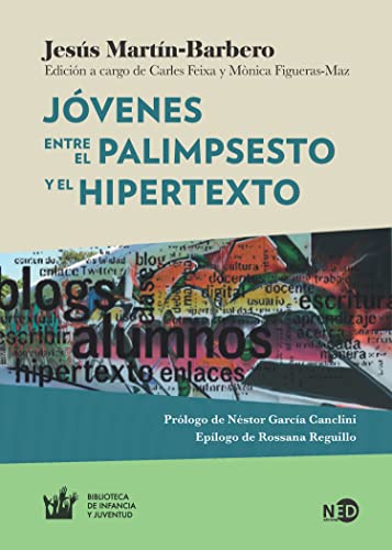 Stock image for J venes. Entre el palimpsesto y el hipertexto (Spanish Edition) for sale by WorldofBooks