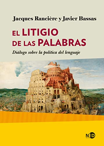 Imagen de archivo de LITIGIO DE LAS PALABRAS, EL . Dilogo sobre poltica del lenguaje a la venta por AG Library