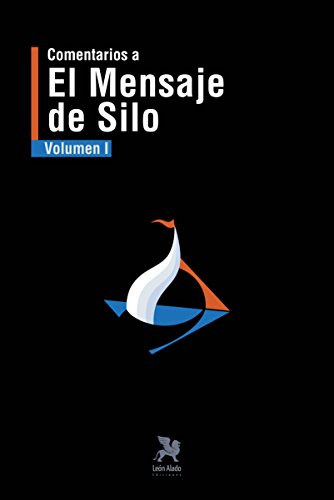 Beispielbild fr Comentarios a El Mensaje de Silo zum Verkauf von Agapea Libros