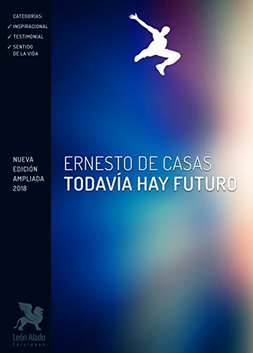 Stock image for Todava hay futuro for sale by Agapea Libros
