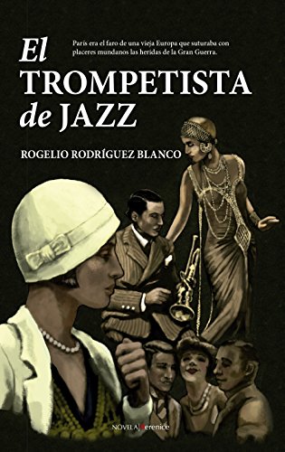 9788416750221: El trompetista de jazz (Spanish Edition)