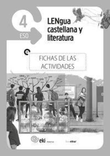 Imagen de archivo de EKI DBH 4. LENGUA CASTELLANA Y LITERATURA 4. FICHAS DE LAS ACTIVIDADES a la venta por Zilis Select Books