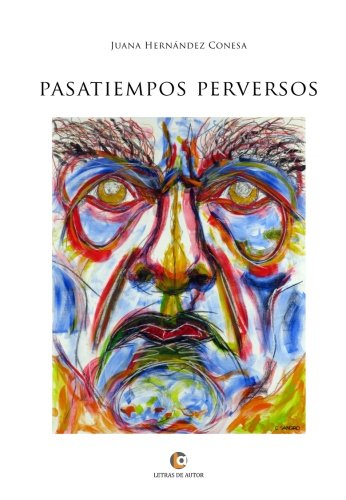 Stock image for PASATIEMPOS PERVERSOS for sale by KALAMO LIBROS, S.L.