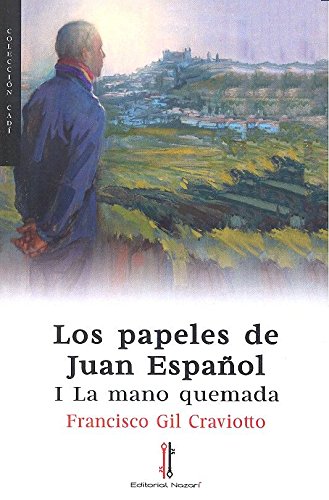 Imagen de archivo de Los papeles de Juan Espaol. a la venta por Librera PRAGA