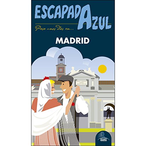 Beispielbild fr MADRID ESCAPADA AZUL zum Verkauf von Serendipity